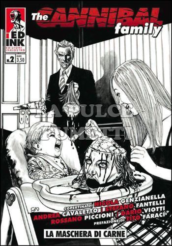 THE CANNIBAL FAMILY #     2: LA MASCHERA DI CARNE